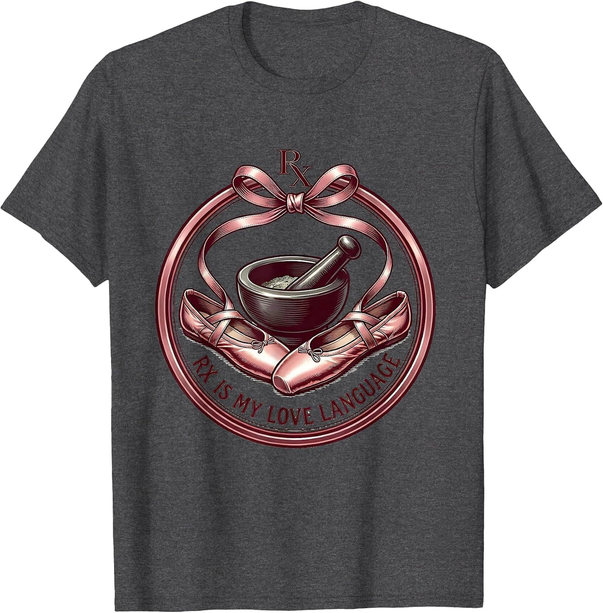 Men's RX Is My Love Language Pharmacy Technician Design T-Shirt - Dark Heather Grey