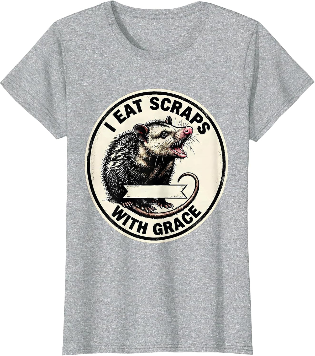 I Eat Scraps With Grace Funny Opossum Meme Animal Humor T-Shirt - Heather Grey
