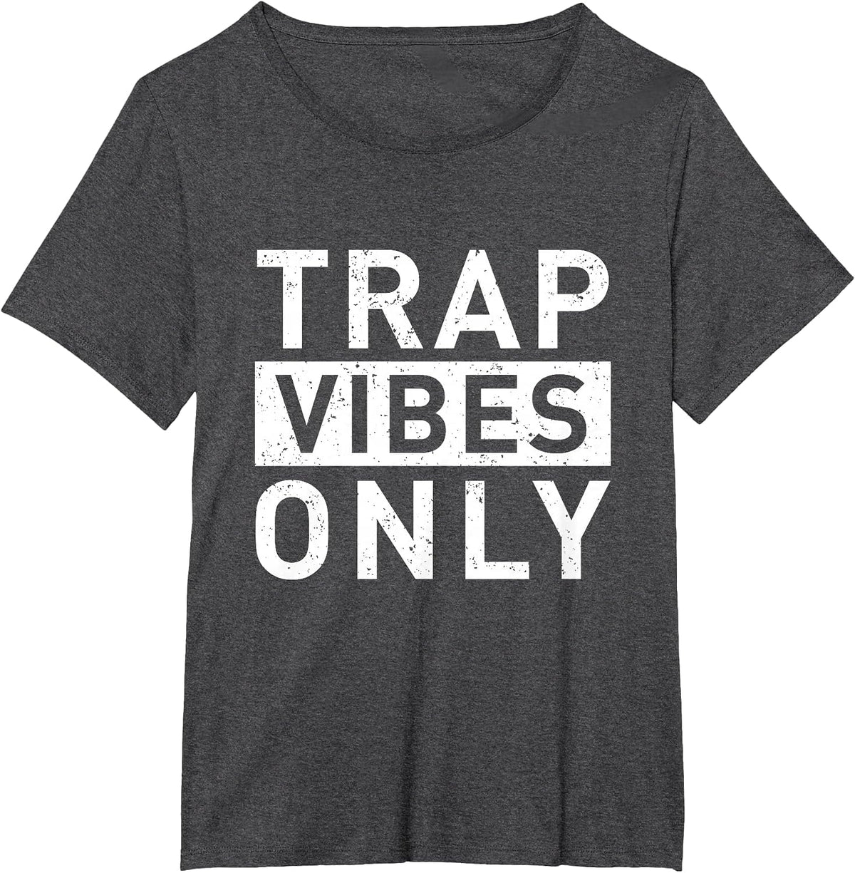 Trap Music Vibes Rap Music Rapper Hip Hop Musicians T-Shirt - Dark Heather Grey