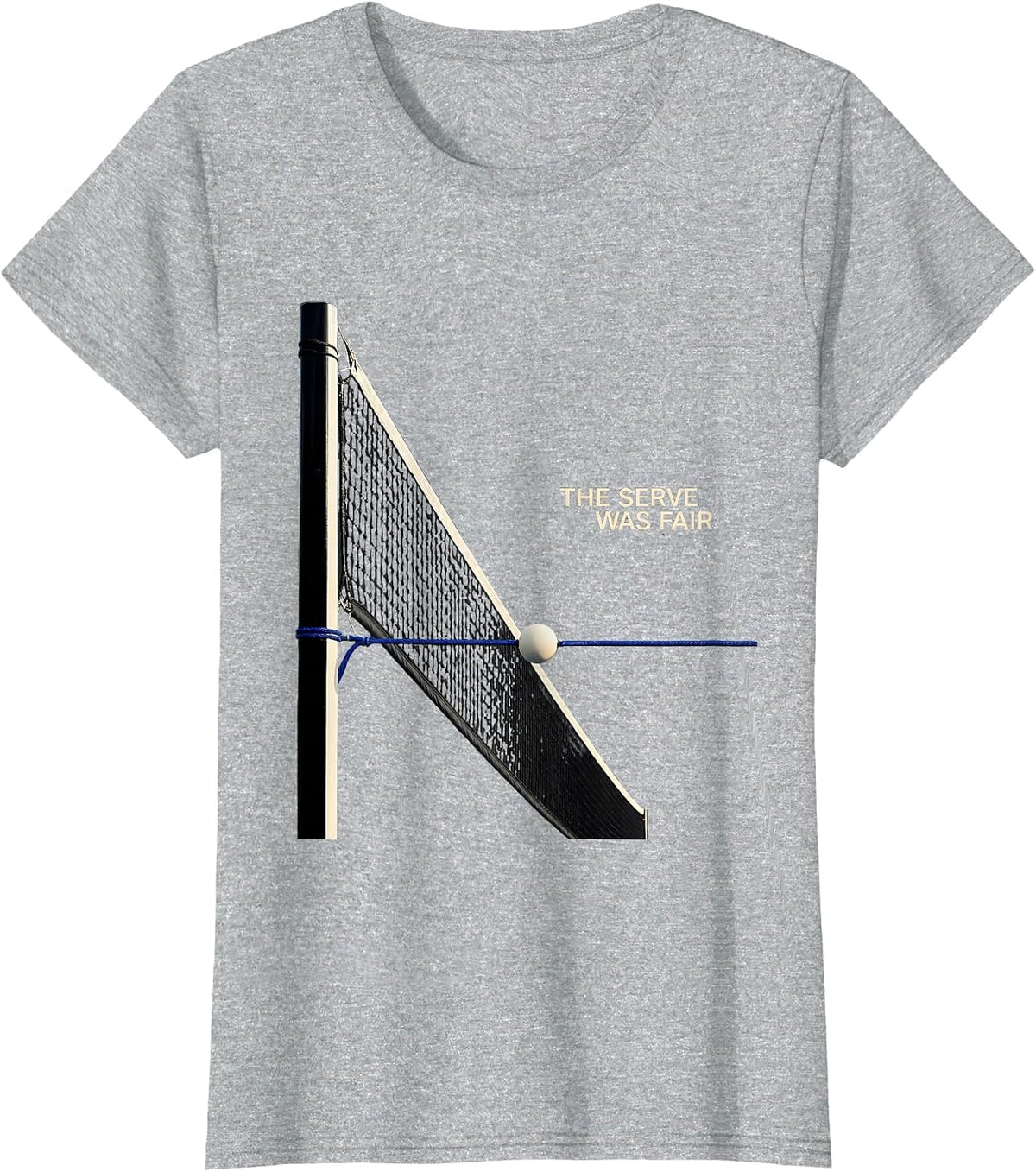 Women's The Serve Was Fair Funny Tennis Player & Coach Gift T-Shirt - Heather Grey