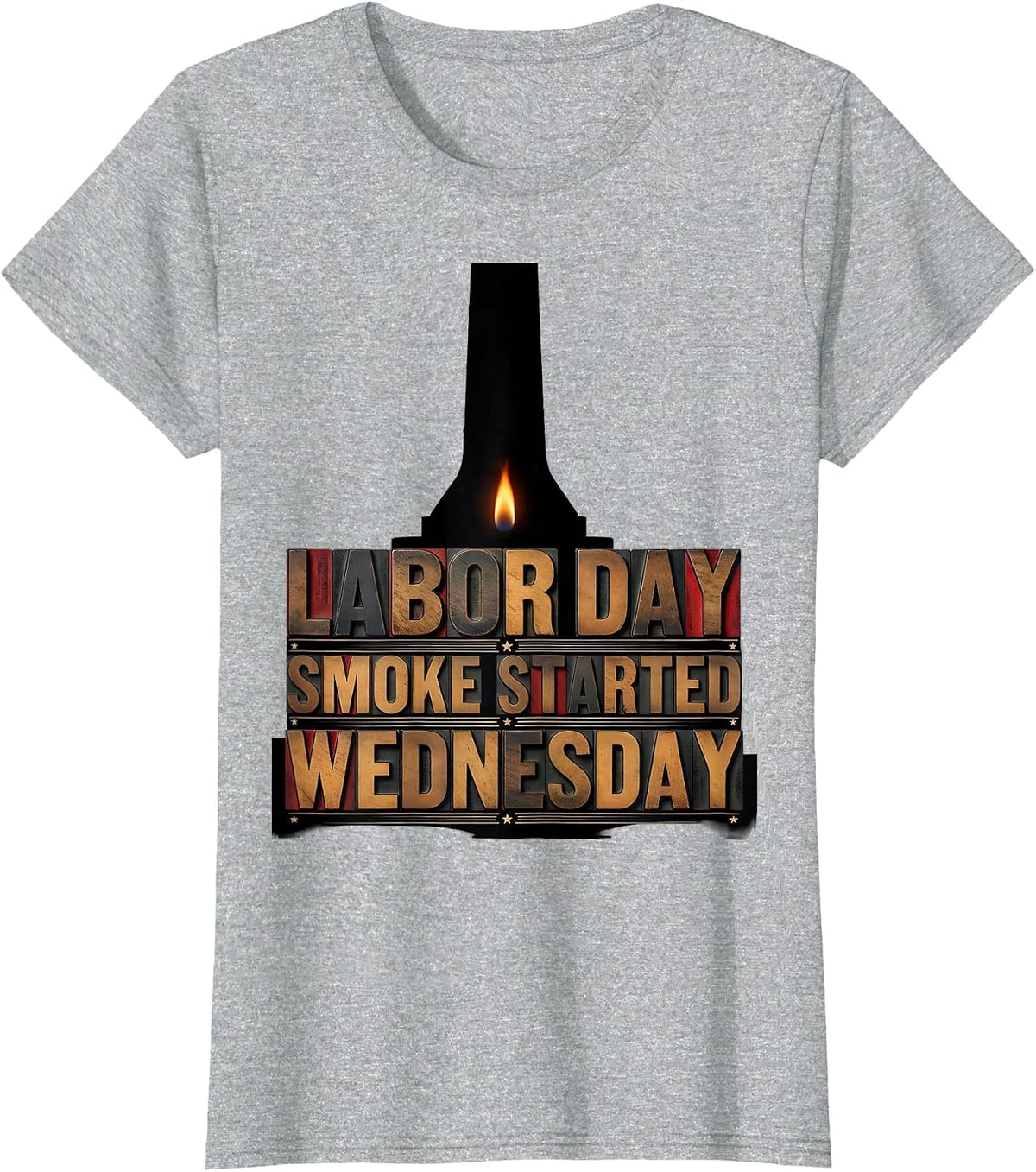 Labor Day Smoke Started Wednesday Funny BBQ Cookout Dad T-Shirt - Heather Grey