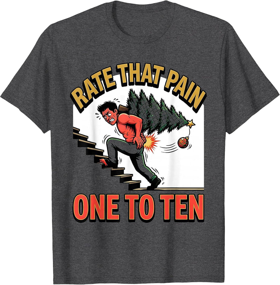Men's Rate That Pain One To Ten Funny Physical Therapist Christmas T-Shirt - Dark Heather Grey