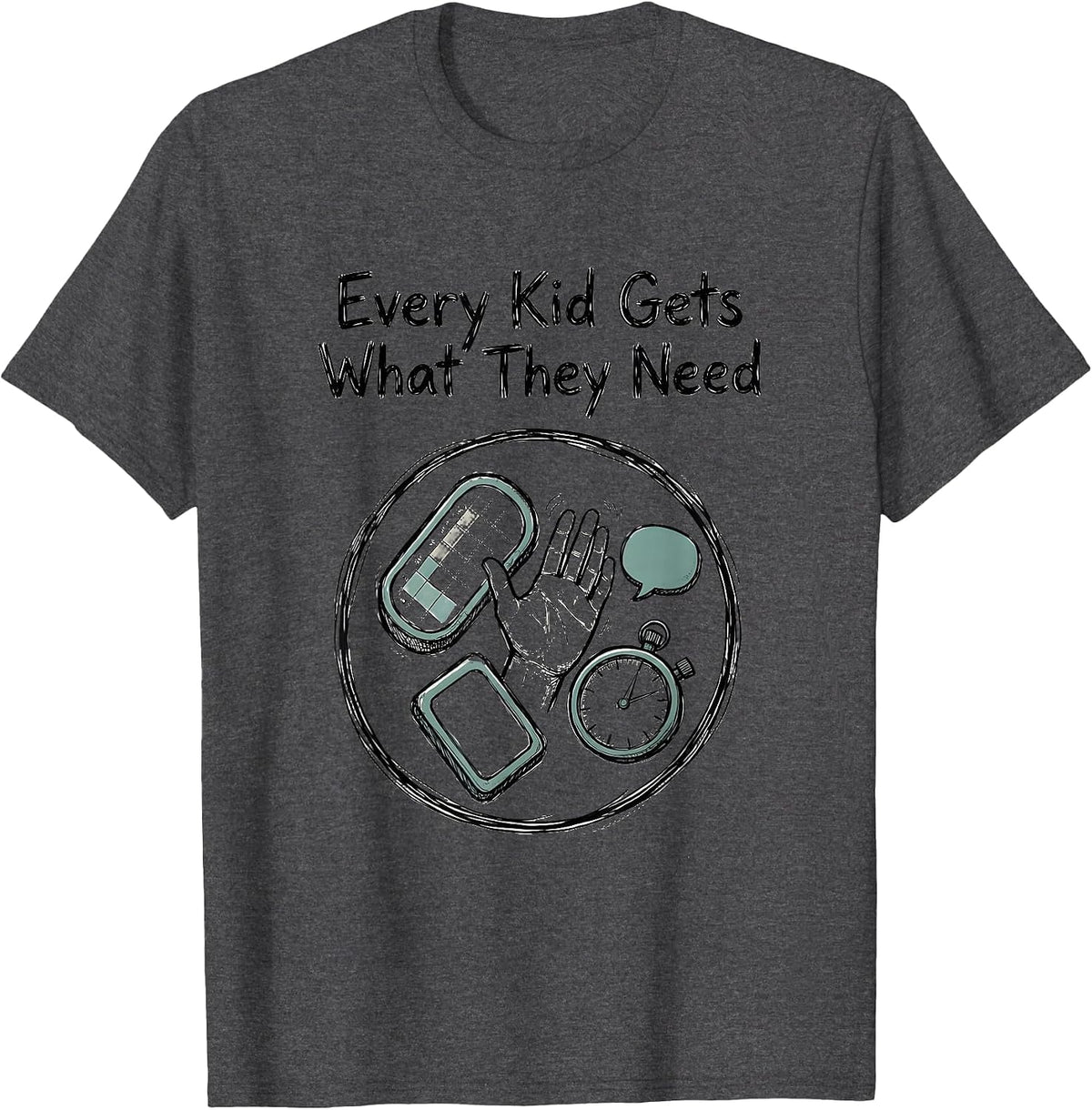 Every Kid Gets What They Need Special Education Teacher SPED T-Shirt - Dark Heather Grey