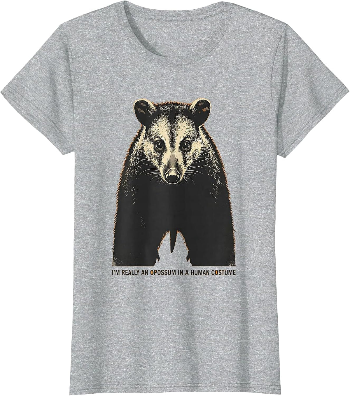 Women's I'm Really An Opossum In A Human Costume Funny T-Shirt - Heather Grey