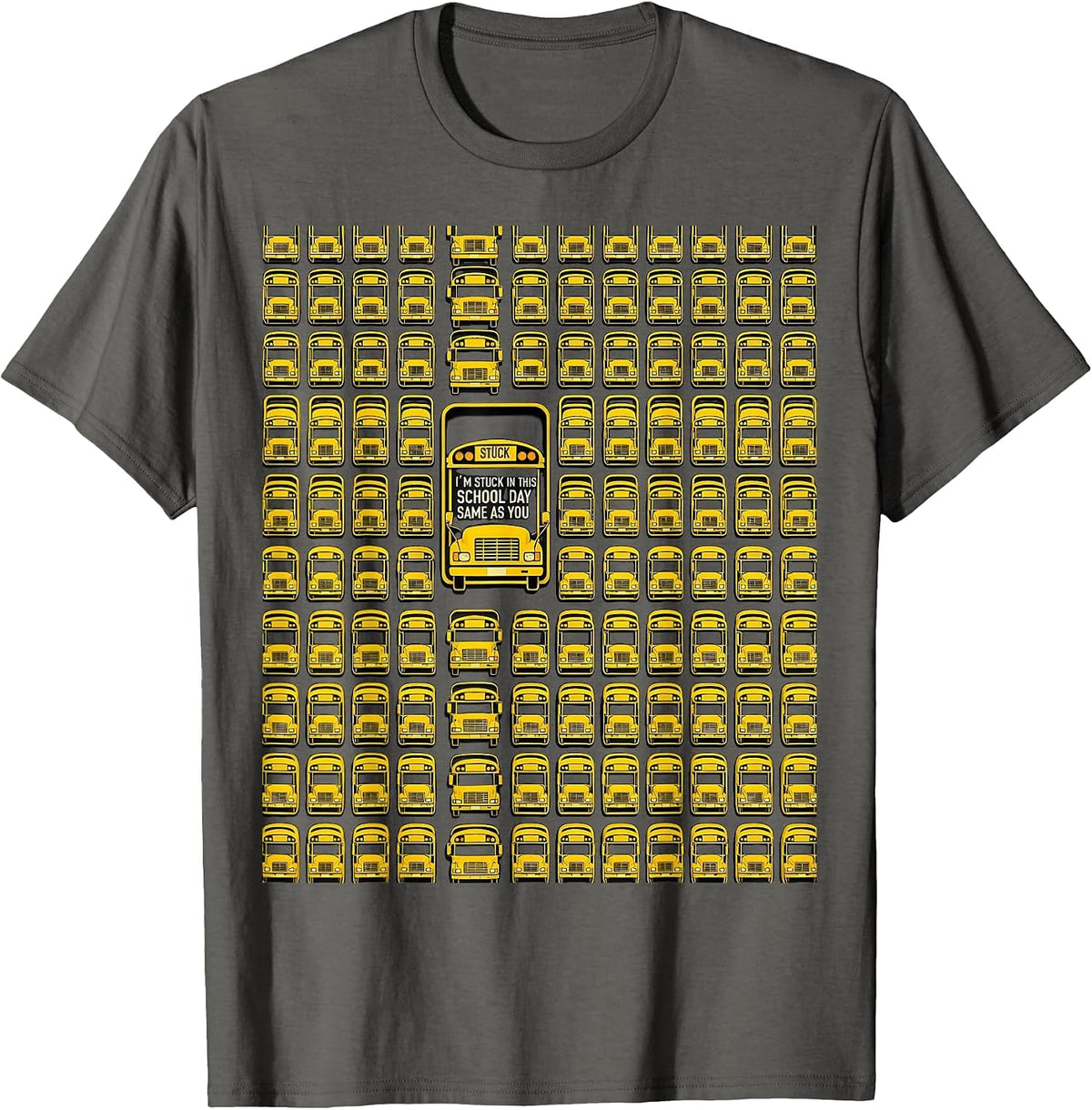 I'm Stuck In This School Day Same As You Funny T-Shirt - Asphalt Grey