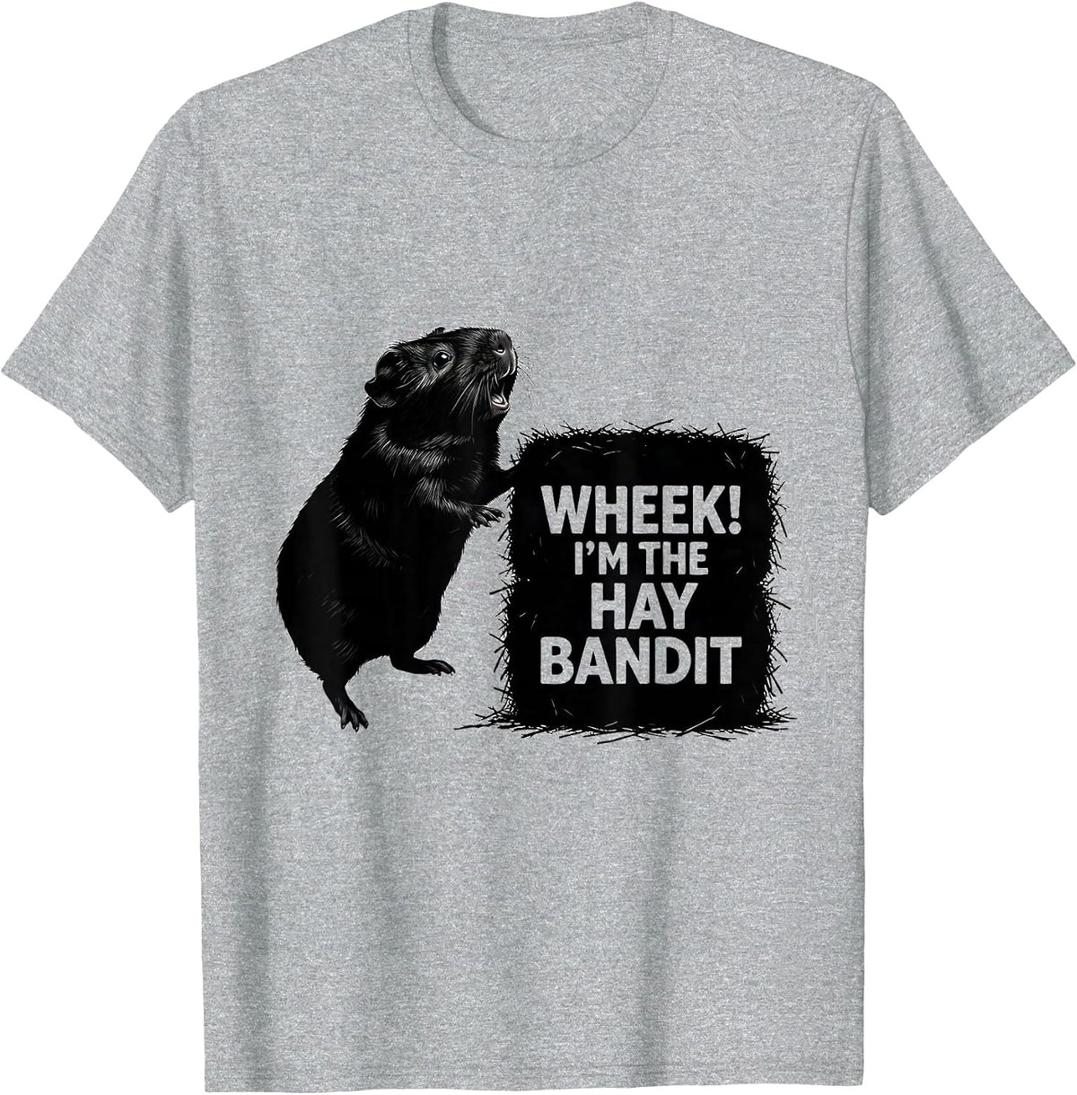 Men's Wheek! I'm The Hay Bandit Funny Guinea Pig Cavy Lover Gift T-Shirt - Heather Grey