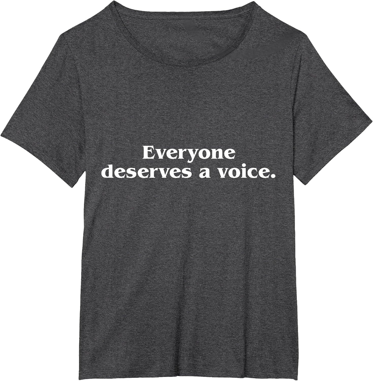 Everyone Deserves a Voice, Speech Therapis T-Shirt - Dark Heather Grey