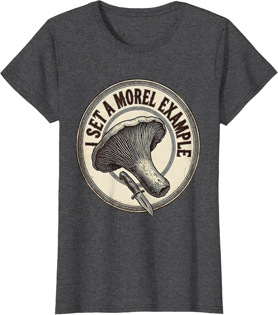 Women's I Set A Morel Example Vintage Mushroom Foraging Mycology T-Shirt - Dark Heather Grey