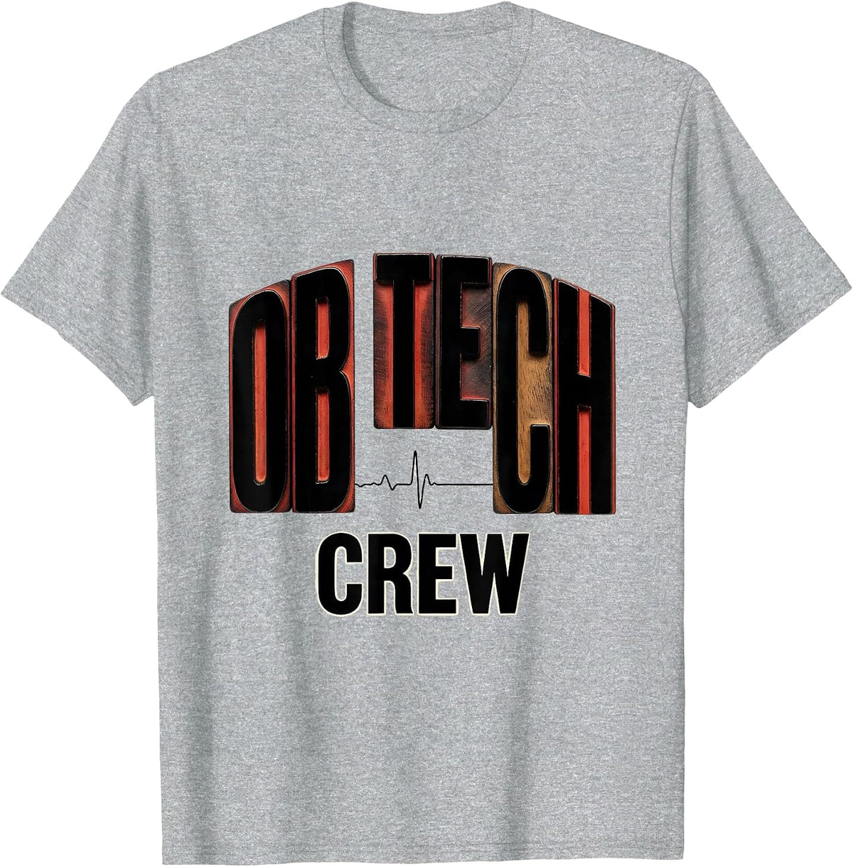 Men's OB Tech Crew Wood Type Letterpress OB GYN Squad Nurse Tech T-Shirt - Heather Grey