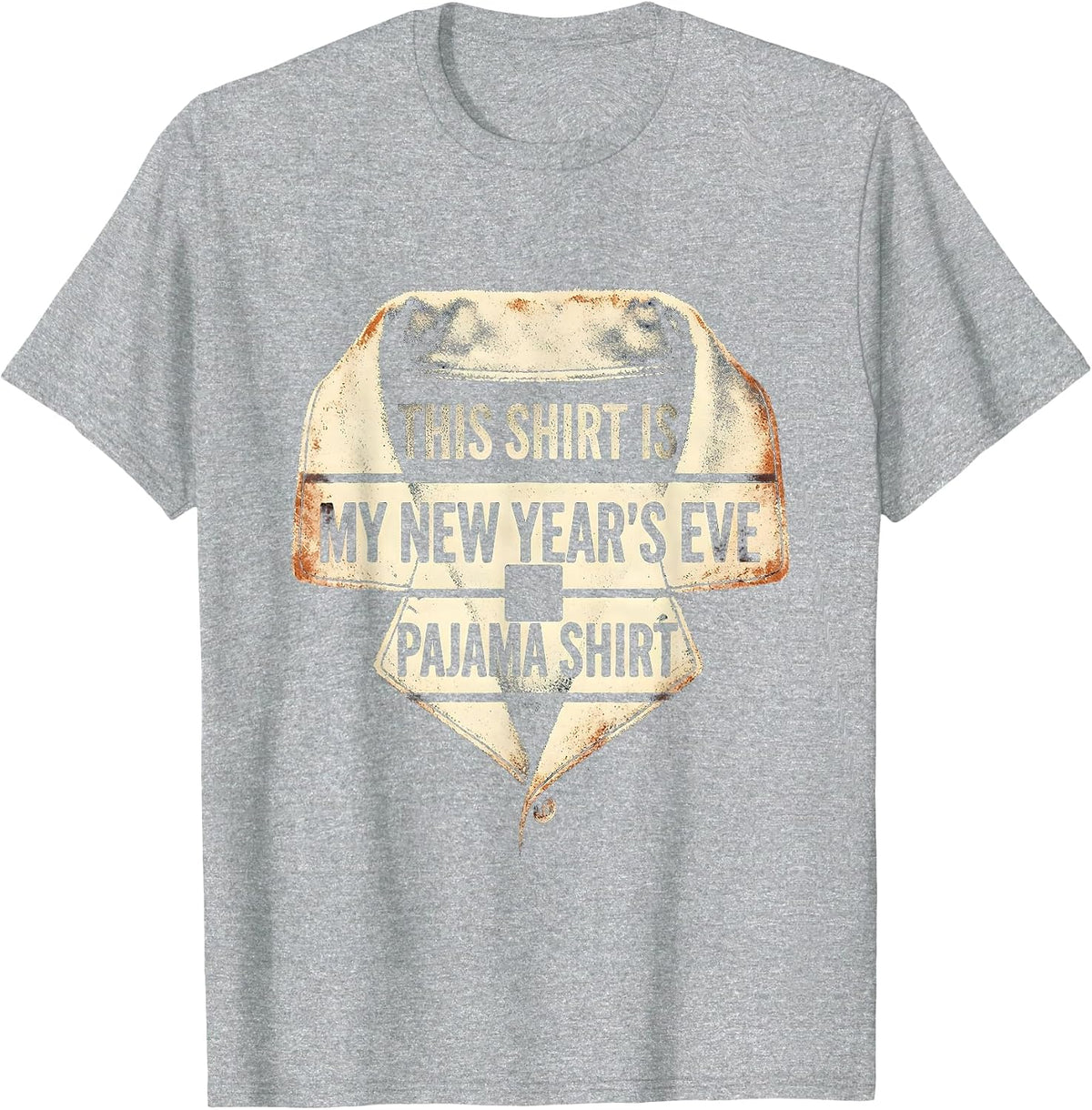 Men's This Shirt Is My New Year's Eve Pajama Shirt Funny T-Shirt - Heather Grey