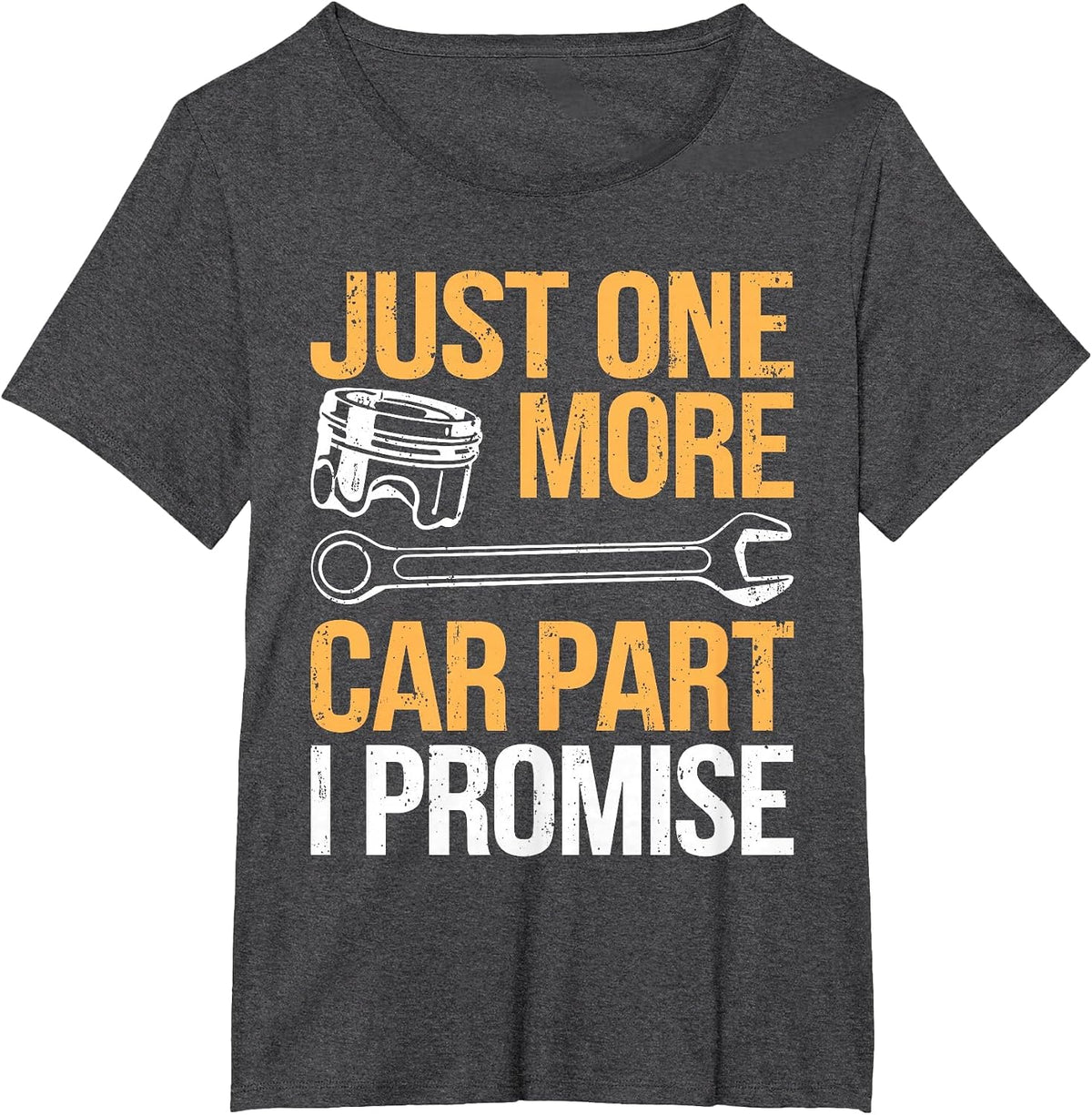 Just One More Car Part I Promise Shirt Funny Mechanic Garage T-Shirt - Dark Heather Grey
