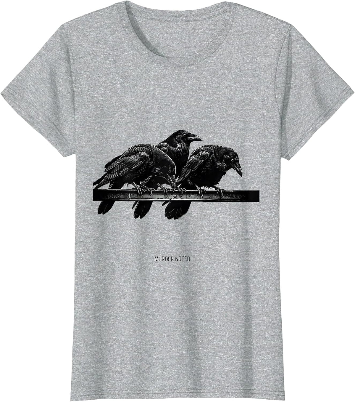 Women's Murder Noted Monochromatic Crow Dark Humor Gothic Bird Lover T-Shirt - Heather Grey