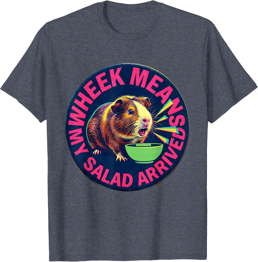 Wheek Means My Salad Arrived Funny Guinea Pig Pet Lover T-Shirt - Heather Blue