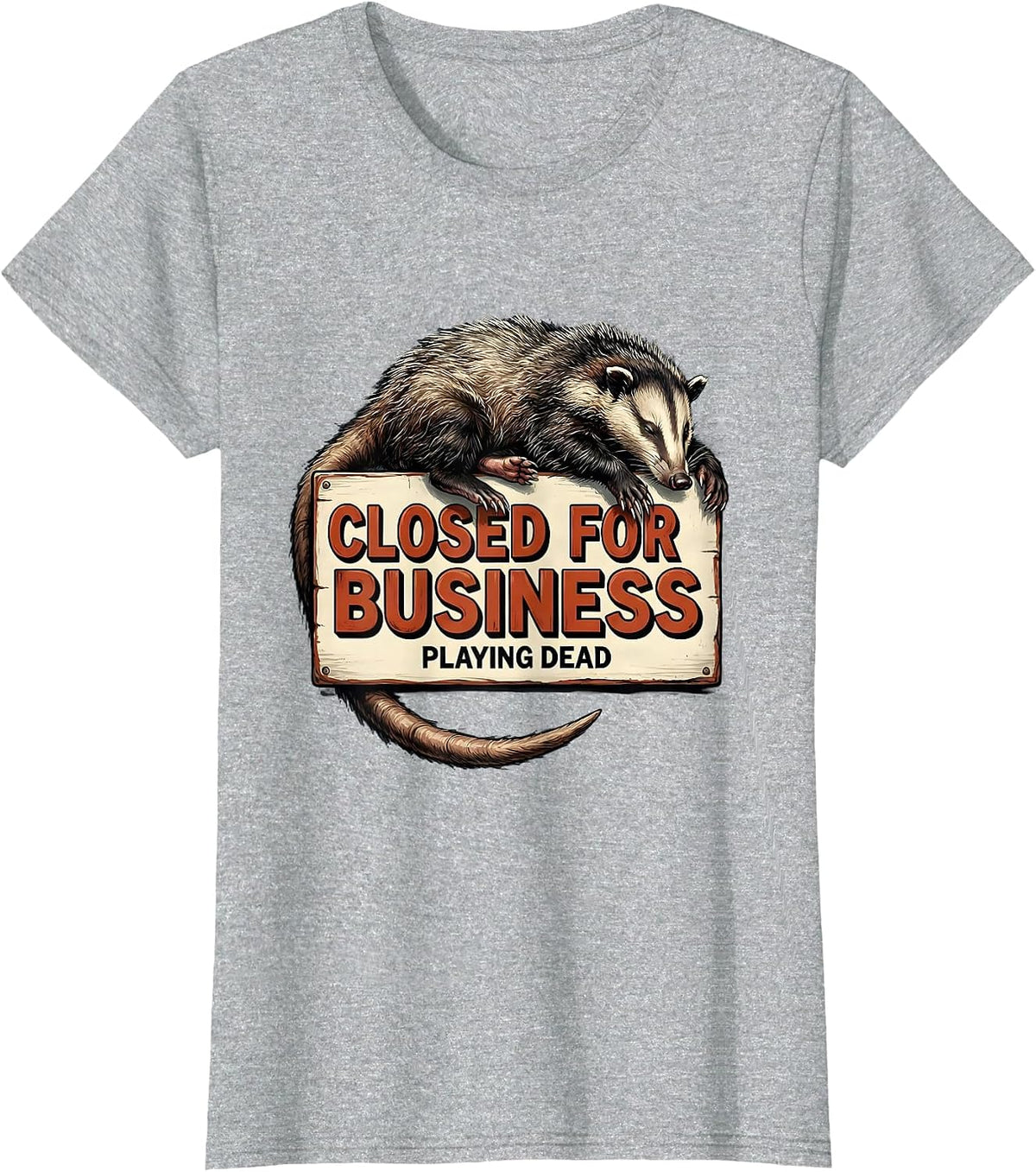 Closed For Business Playing Dead Funny Opossum Meme Animal T-Shirt - Heather Grey