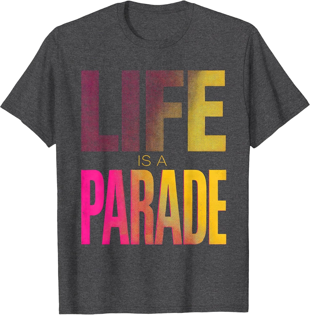 Life Is A Parade Mardi Gras Festive Design T-Shirt - Dark Heather Grey