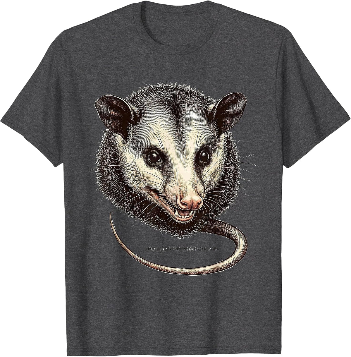 I Play Dead For Weekend Plans Funny Opossum Meme Animal T-Shirt - Dark Heather Grey