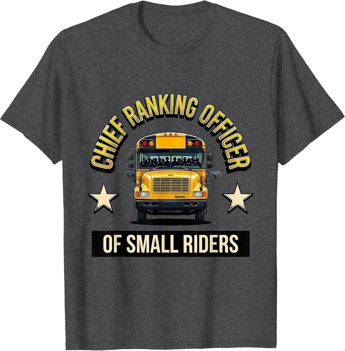 Men's Chief Ranking Officer Of Small Riders Funny School Bus T-Shirt - Dark Heather Grey