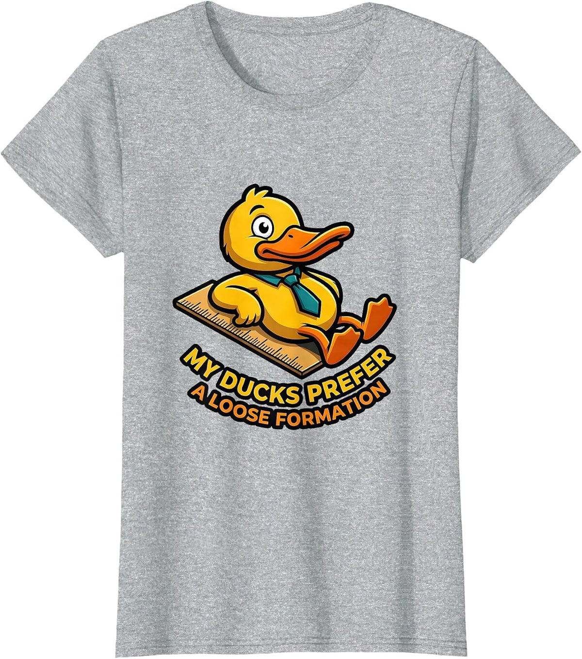Women's My Ducks Prefer A Loose Formation Funny Duck Mascot Novelty T-Shirt - Heather Grey