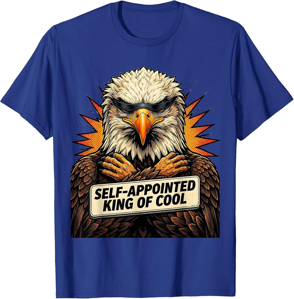 Men's Self-Appointed King Of Cool Comic Eagle Mascot Humor T-Shirt - Royal Blue