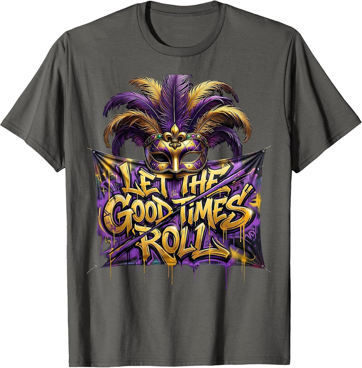 Let The Good Times Roll Mardi Gras Design T-Shirt - Asphalt Grey