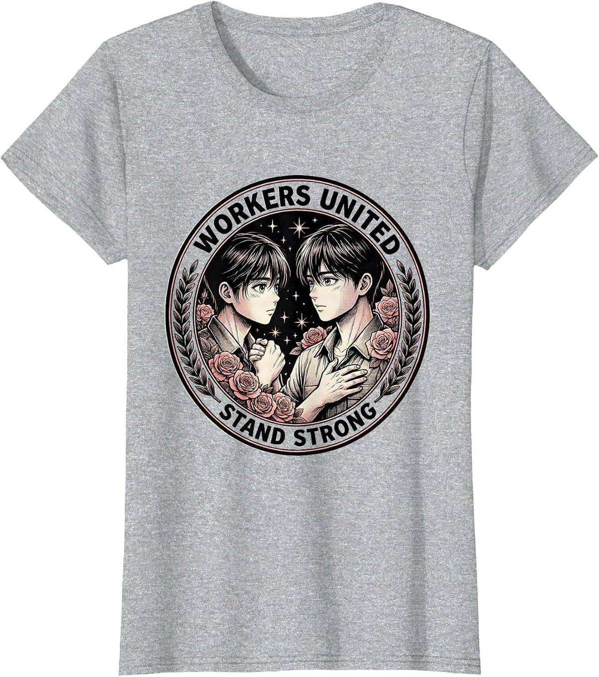 Workers United Stand Strong Equal Rights Labor Day T-Shirt - Heather Grey