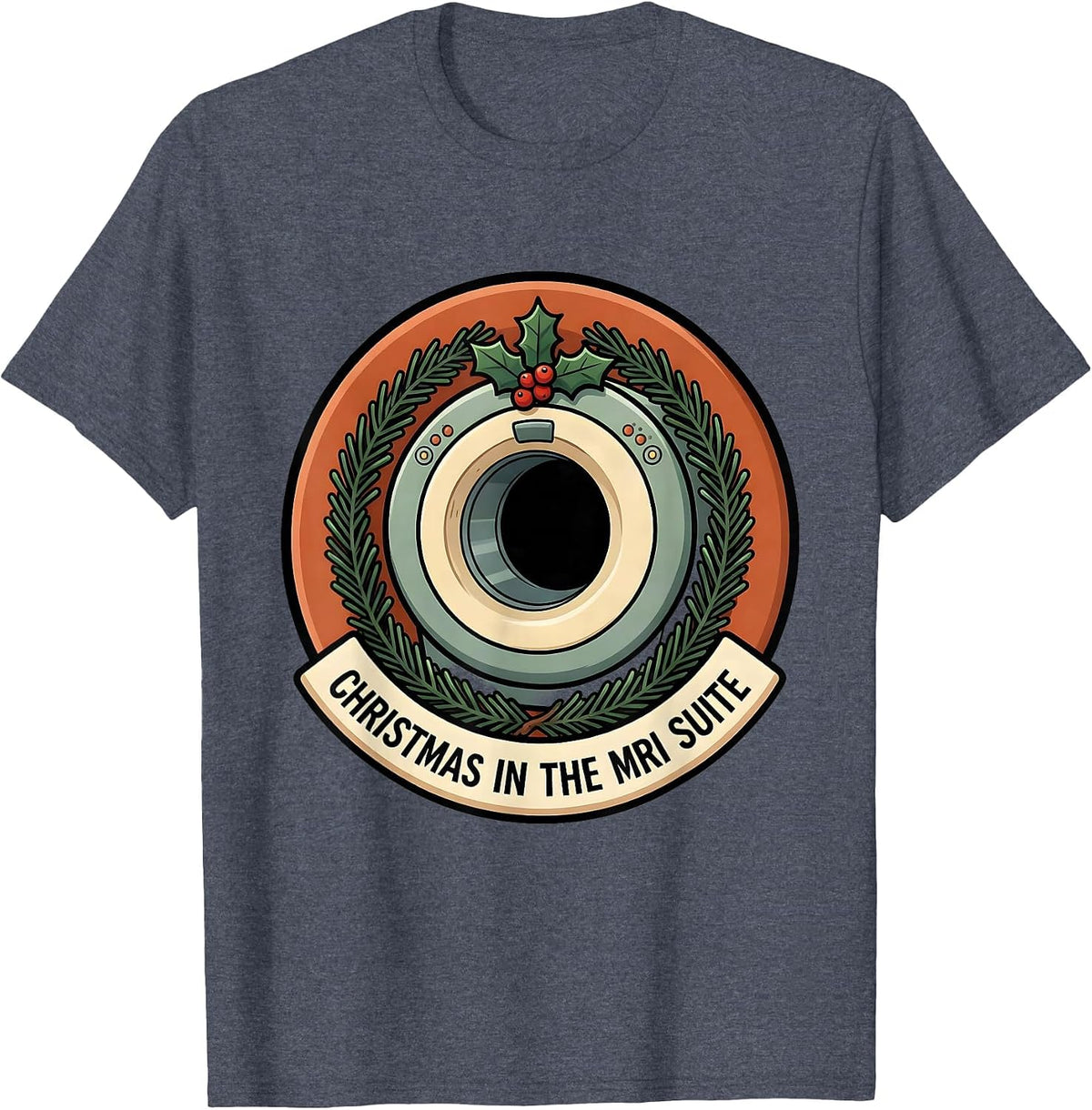 Christmas In The MRI Suite Funny Radiology Tech Humor T-Shirt - Heather Blue