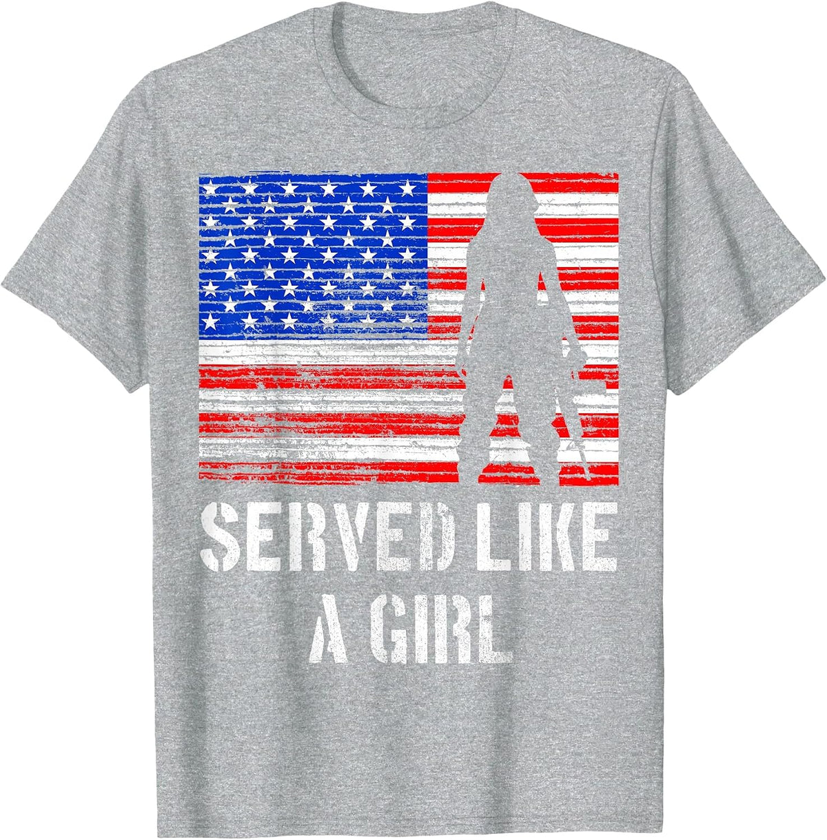 Female Veteran Served Like a Girl Patriotic American Flag T-Shirt - Heather Grey