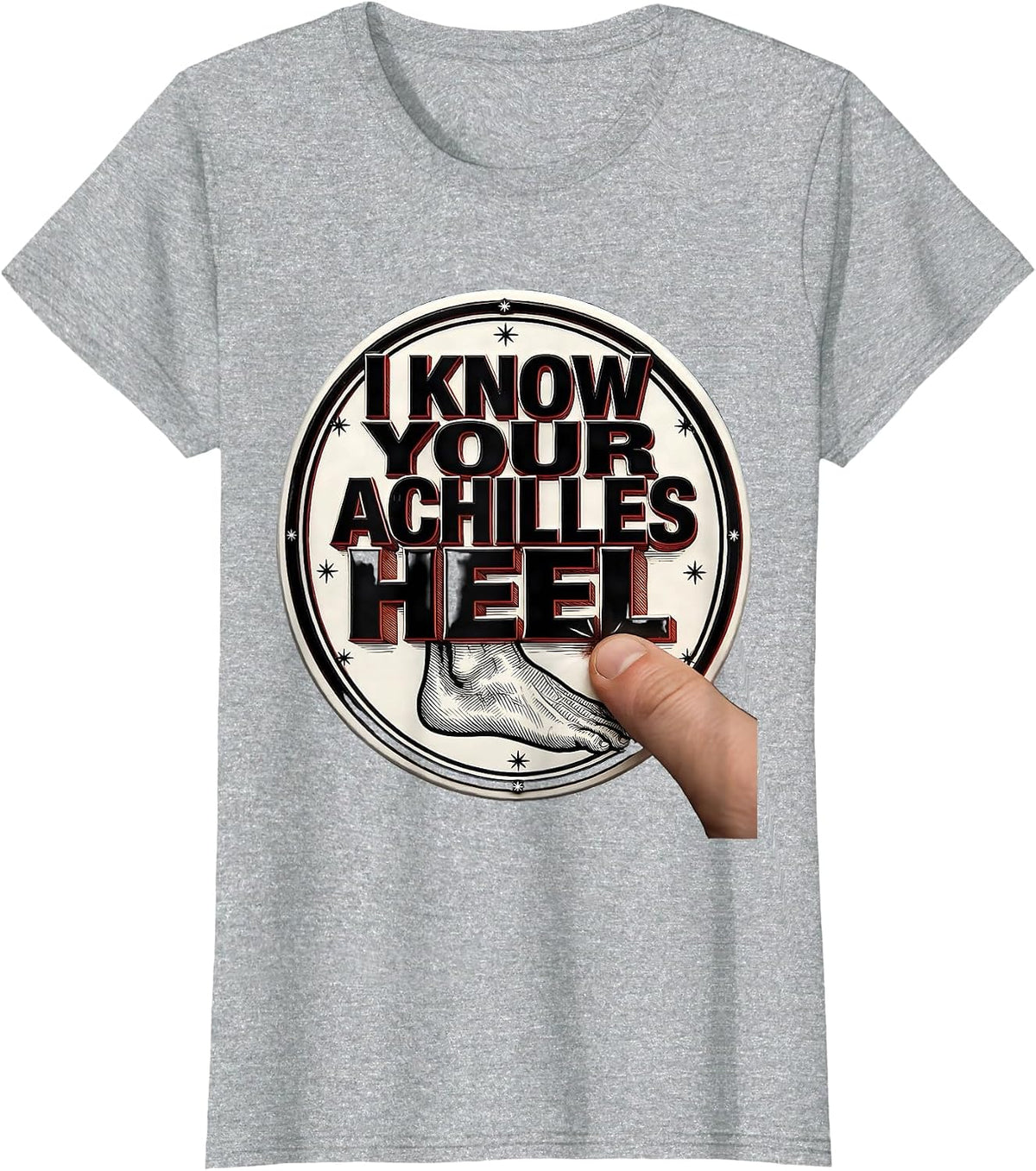 I Know Your Achilles Heel Funny Physical Therapist Massage T-Shirt - Heather Grey