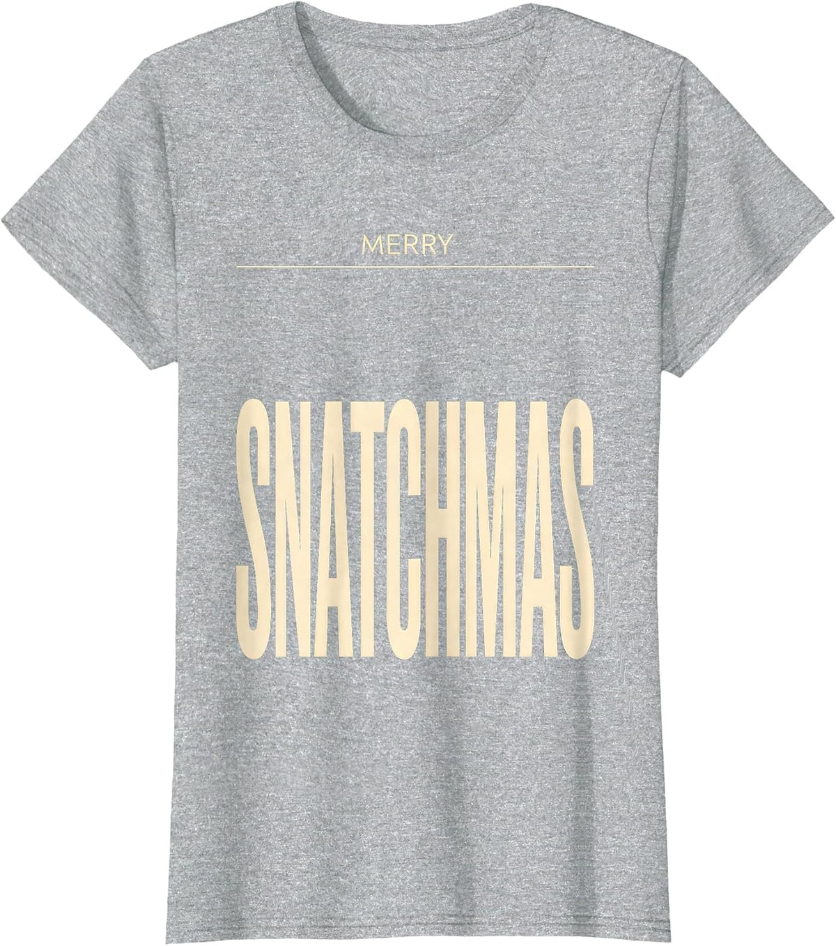 Women's Merry Snatchmas Funny Gym Humor Christmas Weightlifter T-Shirt - Heather Grey