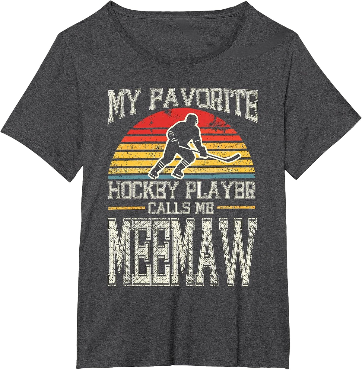 My Favorite Hockey Player Calls Me Meemaw Vintage T-Shirt - Dark Heather Grey