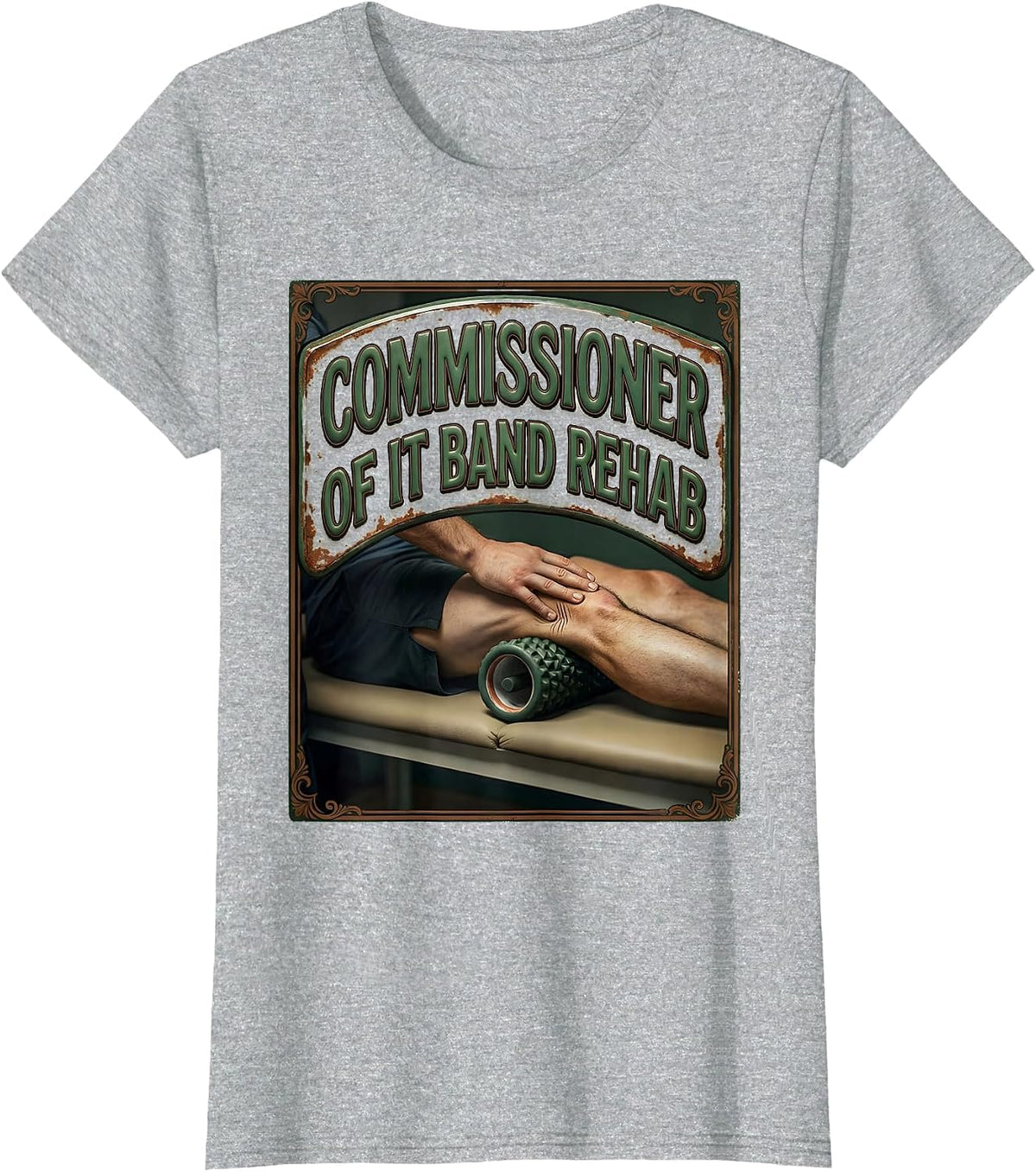 Commissioner Of IT Band Rehab Vintage Physical Therapist T-Shirt - Heather Grey