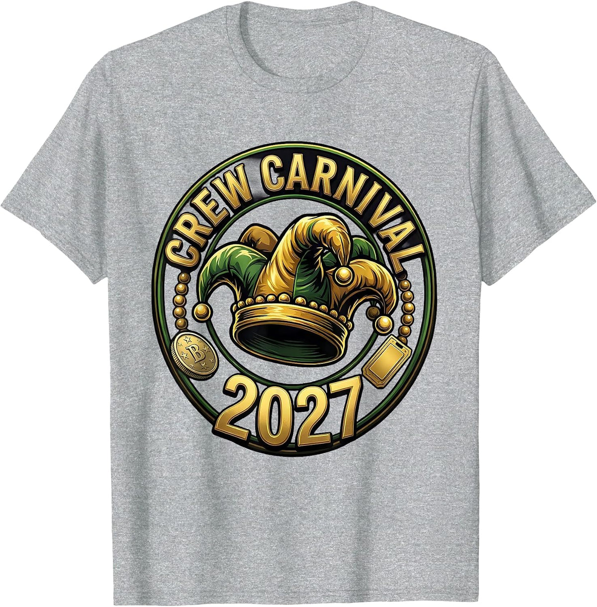 Men's Crew Carnival 2027 Funny Mardi Gras Party Humor Crew Group T-Shirt - Heather Grey