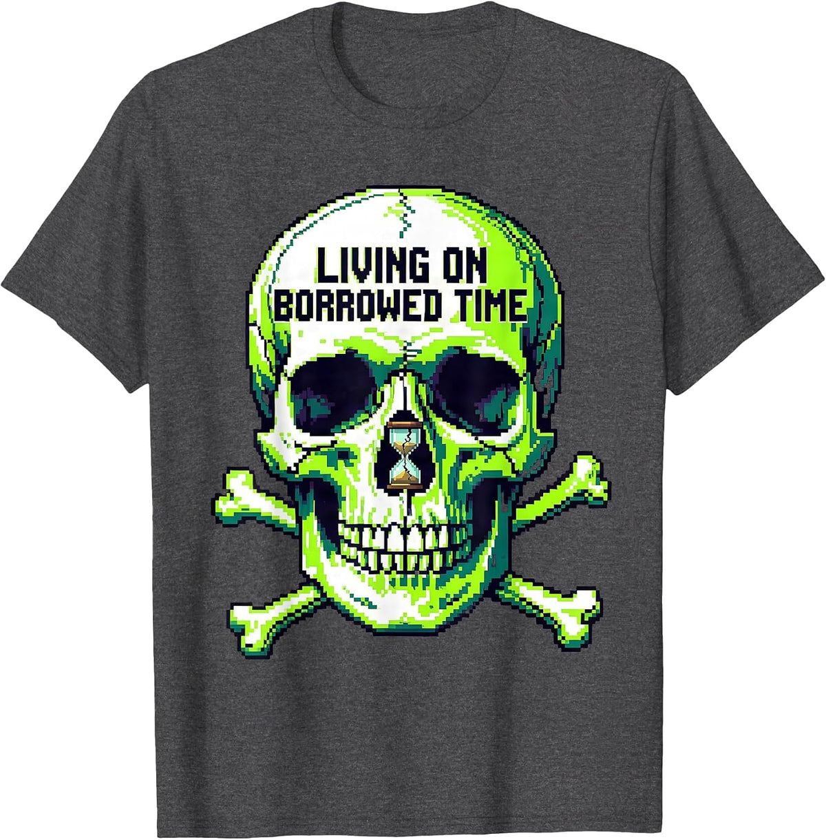 Living on Borrowed Time Skull Graphic Design T-Shirt - Dark Heather Grey