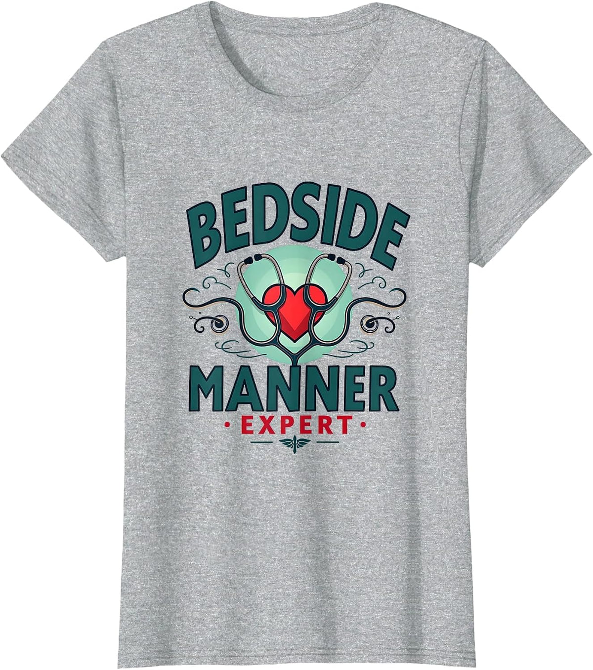 Bedside Manner Expert Nursing Design T-Shirt - Heather Grey