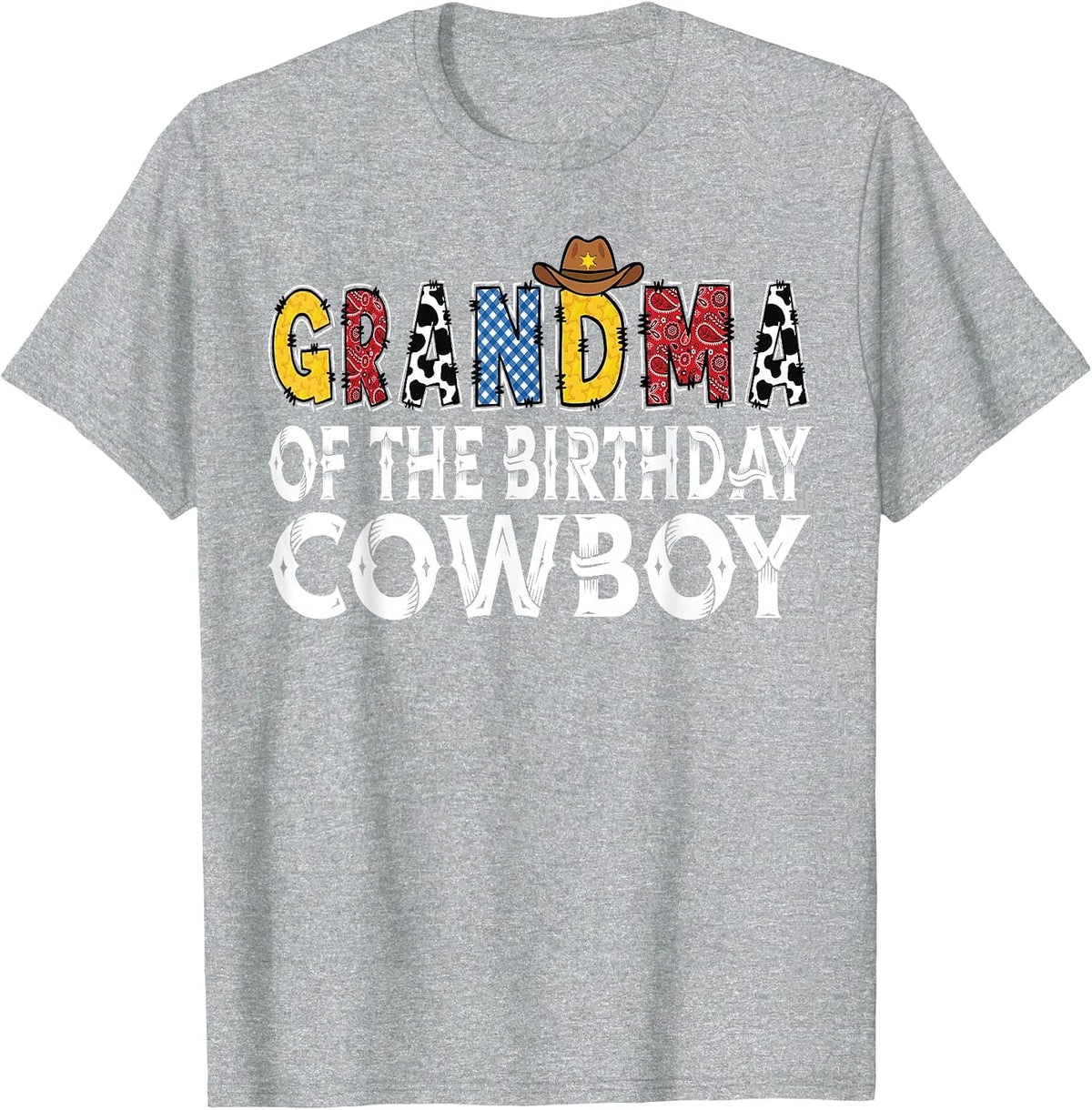 Grandma 1st Birthday Cowboy Western Grandma Birthday Boy T-Shirt - Heather Grey