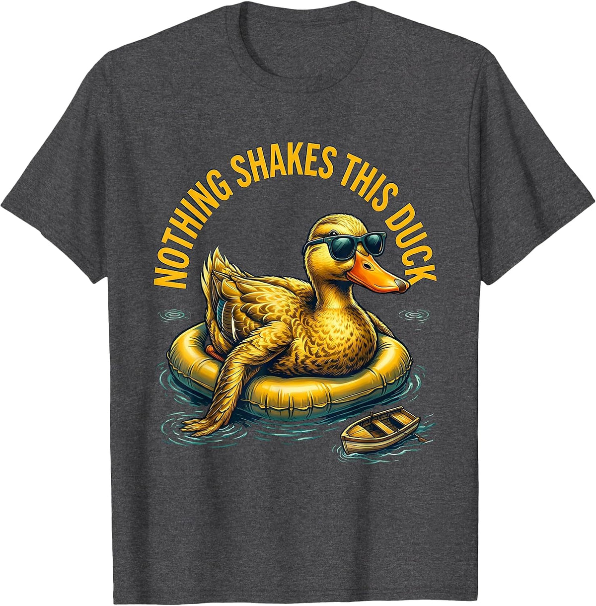 Nothing Shakes This Duck Funny Duck Sunglasses Novelty Gift T-Shirt - Dark Heather Grey