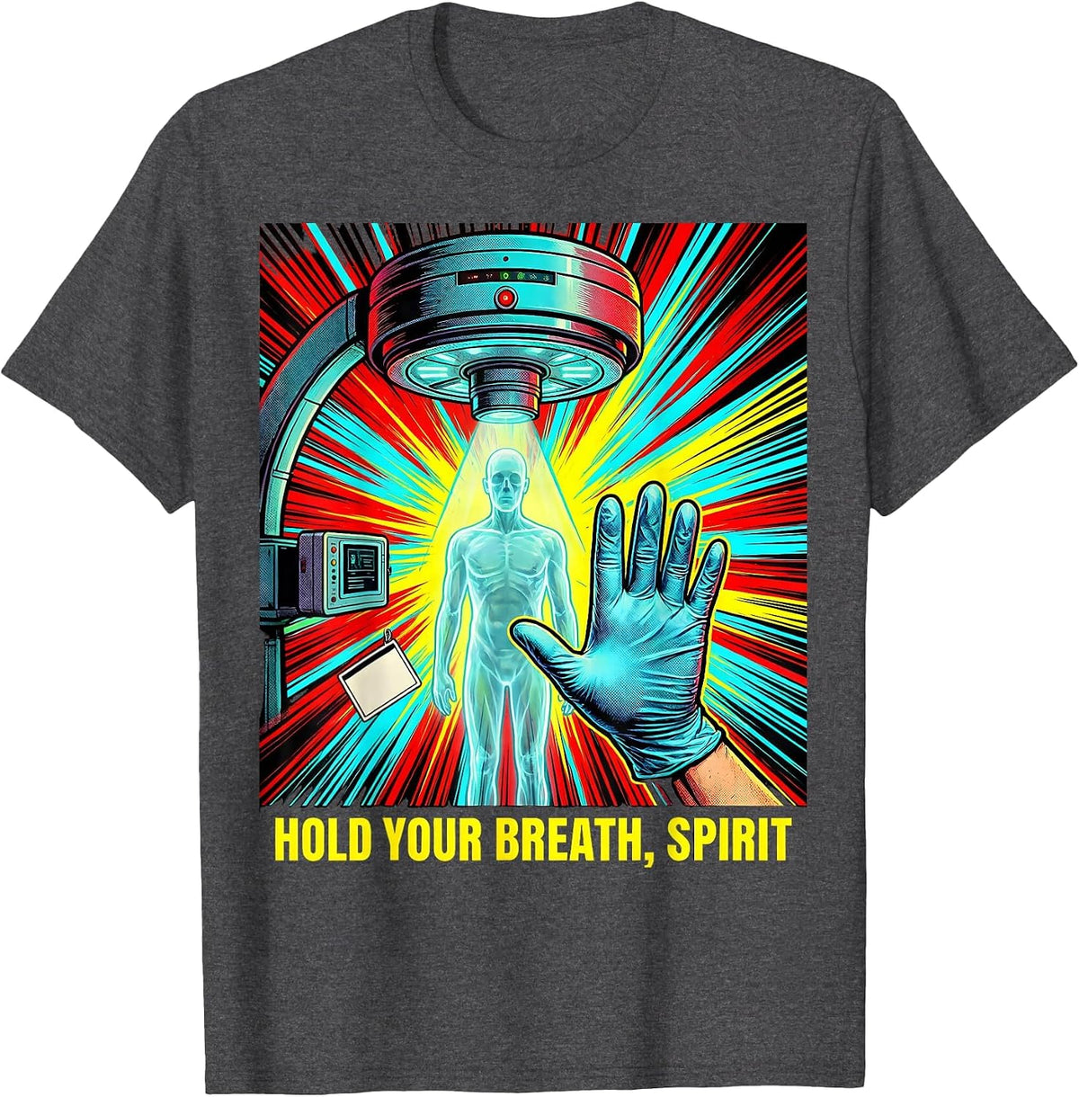 Hold Your Breath, Spirit Pop Art Radiology Tech Halloween T-Shirt - Dark Heather Grey