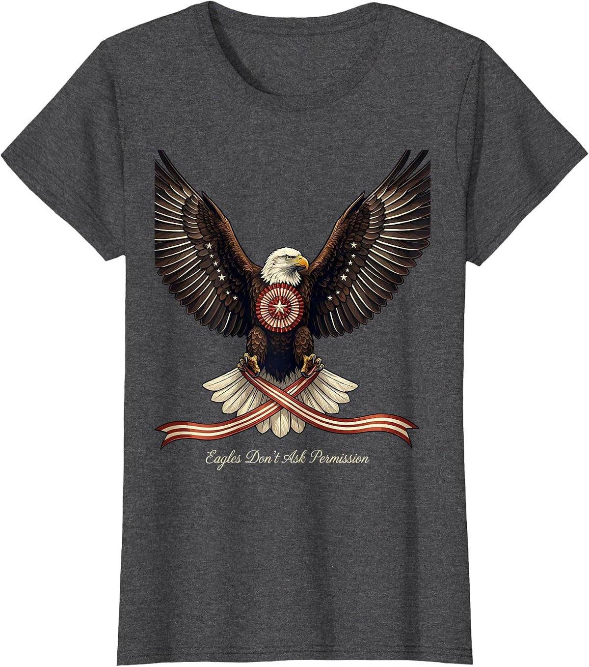 Women's American Flag Eagle Eagles Dont Ask Permission T-Shirt - Dark Heather Grey