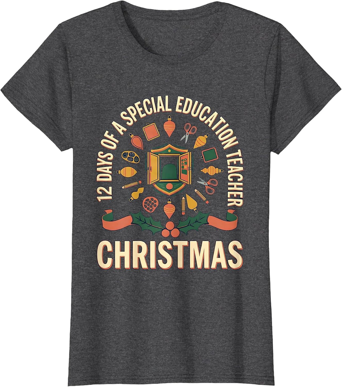 Women's 12 Days Of A Special Education Teacher Christmas Special Ed T-Shirt - Dark Heather Grey