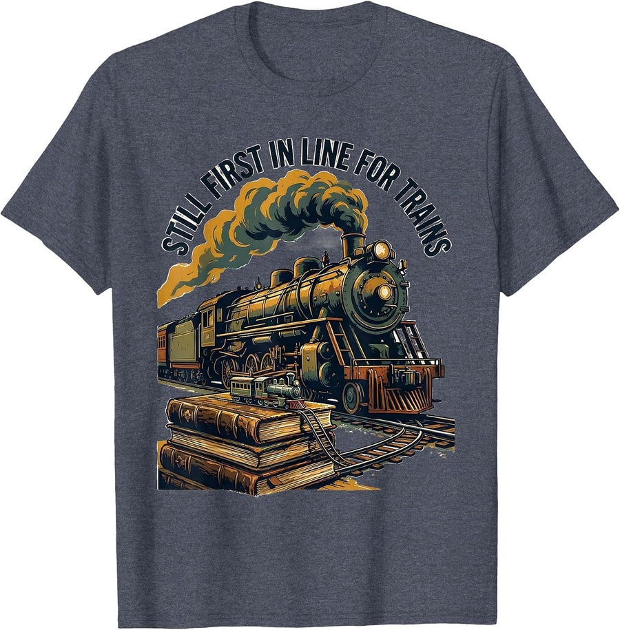 Still First In Line For Trains Vintage Steam Train T-Shirt - Heather Blue