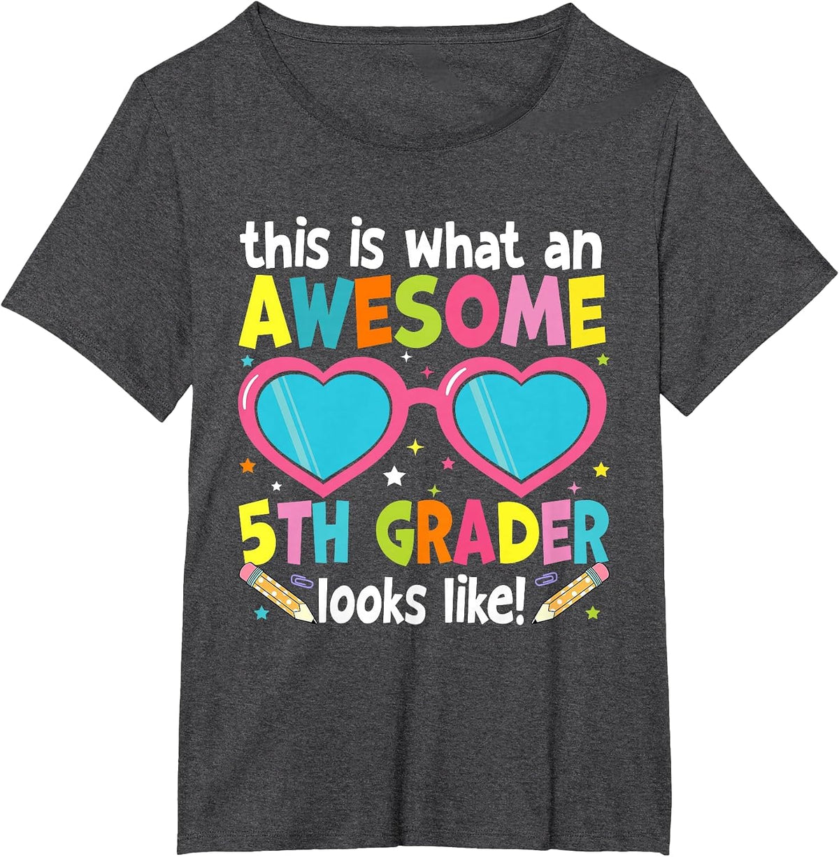 First Day of 5th Grade Girls Awesome Fifth Grader Looks Like T-Shirt - Dark Heather Grey