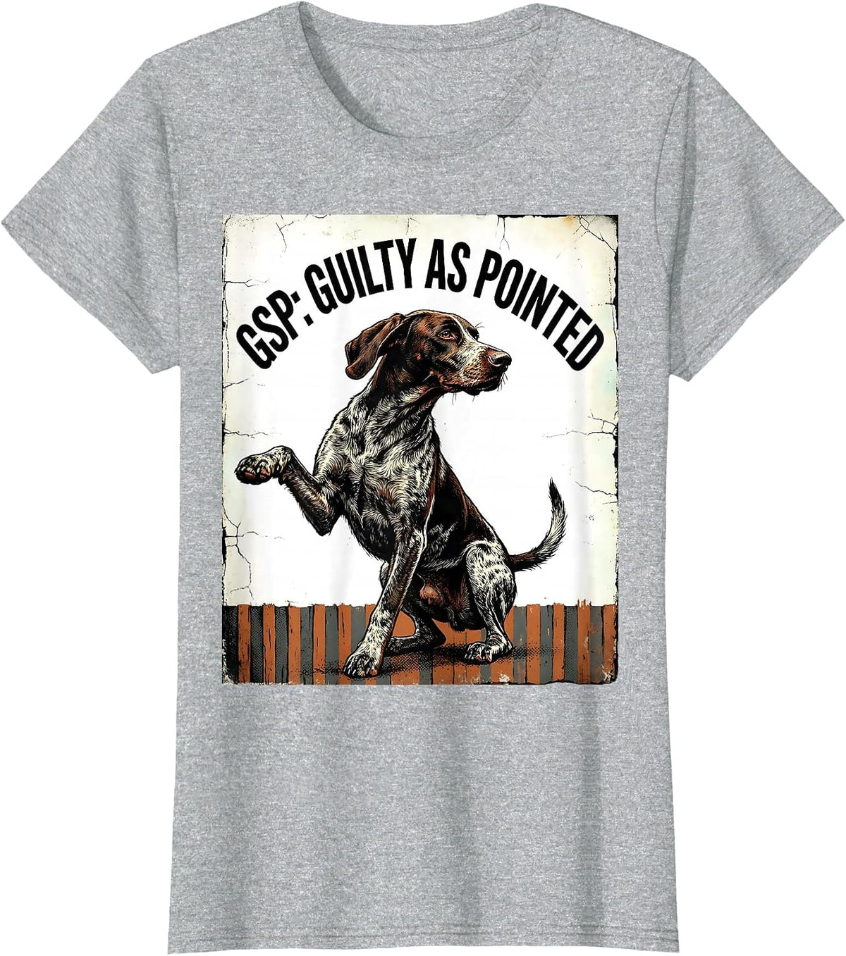 GSP Guilty As Pointed Distressed German Shorthaired Pointer T-Shirt - Heather Grey
