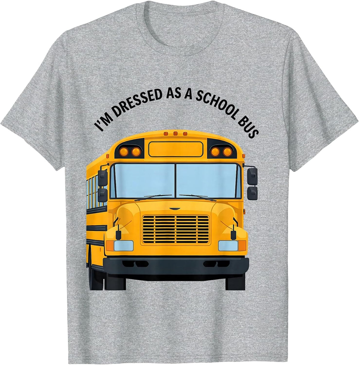 Men's I'm Dressed As A School Bus Funny Novelty Costume T-Shirt - Heather Grey