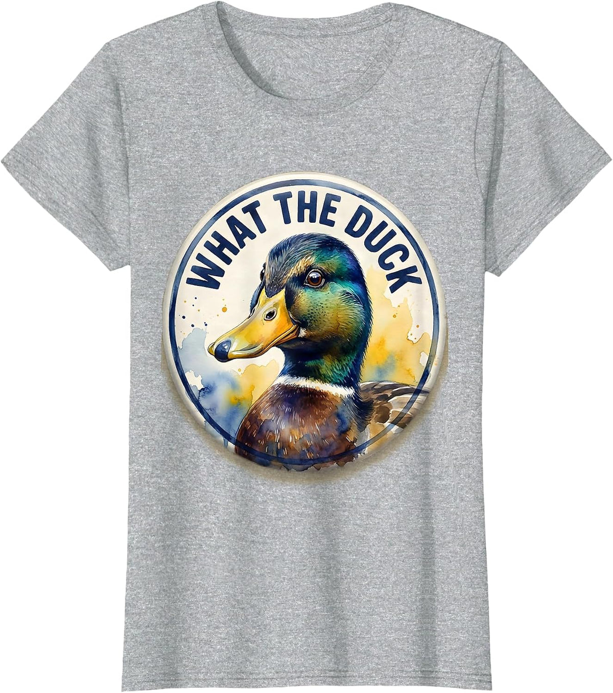 What The Duck Funny Bird Lover Farmer Absurdist Humor T-Shirt - Heather Grey