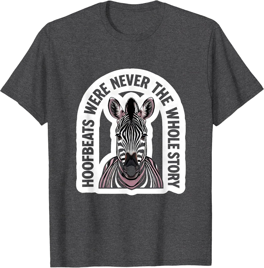 Men's Hoofbeats Were Never The Whole Story EDS Zebra Awareness T-Shirt - Dark Heather Grey