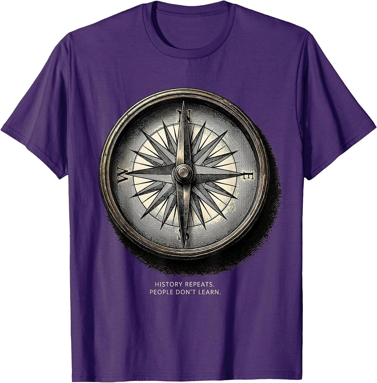 History Repeats People Don't Learn Funny History Teacher T-Shirt - Purple