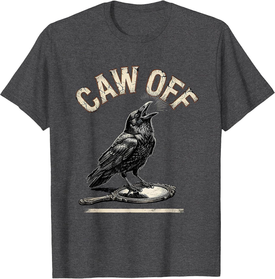 Men's CAW OFF Distressed Crow Gothic Bird Lover Humor T-Shirt - Dark Heather Grey