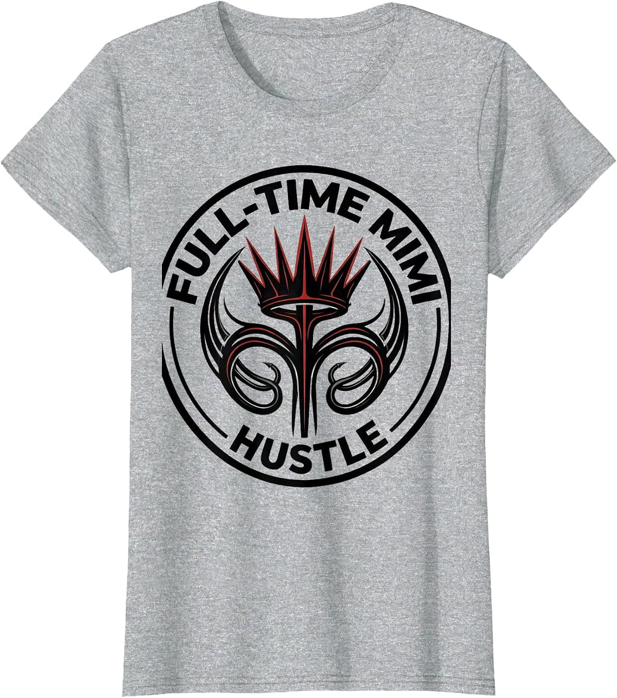 Full-Time Mimi Hustle Grandma Life Design T-Shirt - Heather Grey