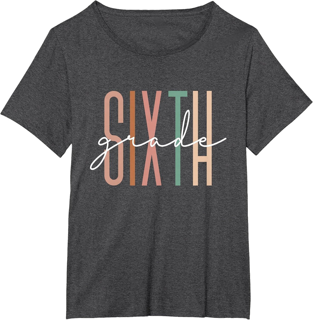 Sixth Grade Girls Boys Teacher Team 6th Grade Squad T-Shirt - Dark Heather Grey