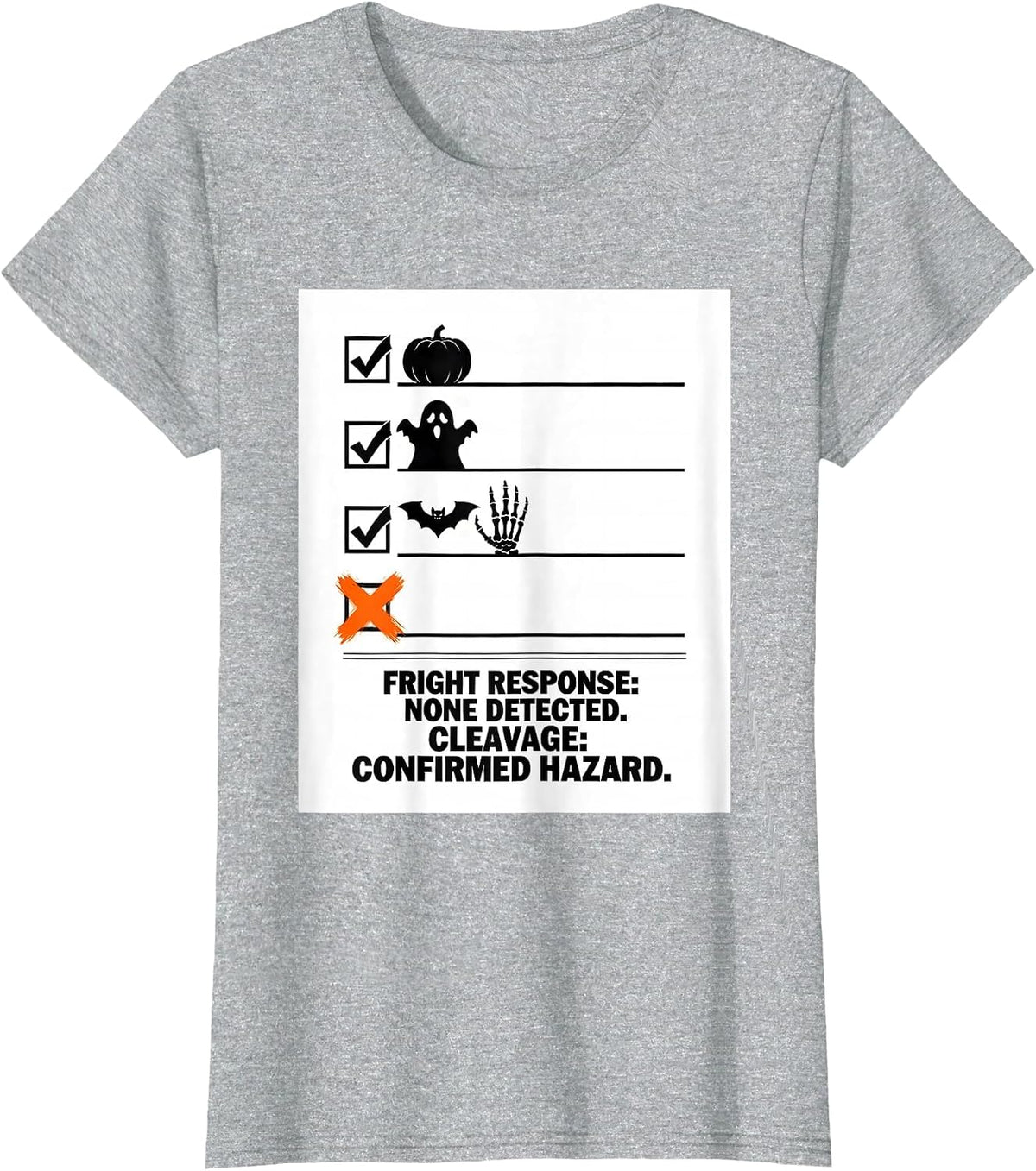 Women's Fright Response: None Detected. Cleavage: Confirmed Hazard. T-Shirt - Heather Grey